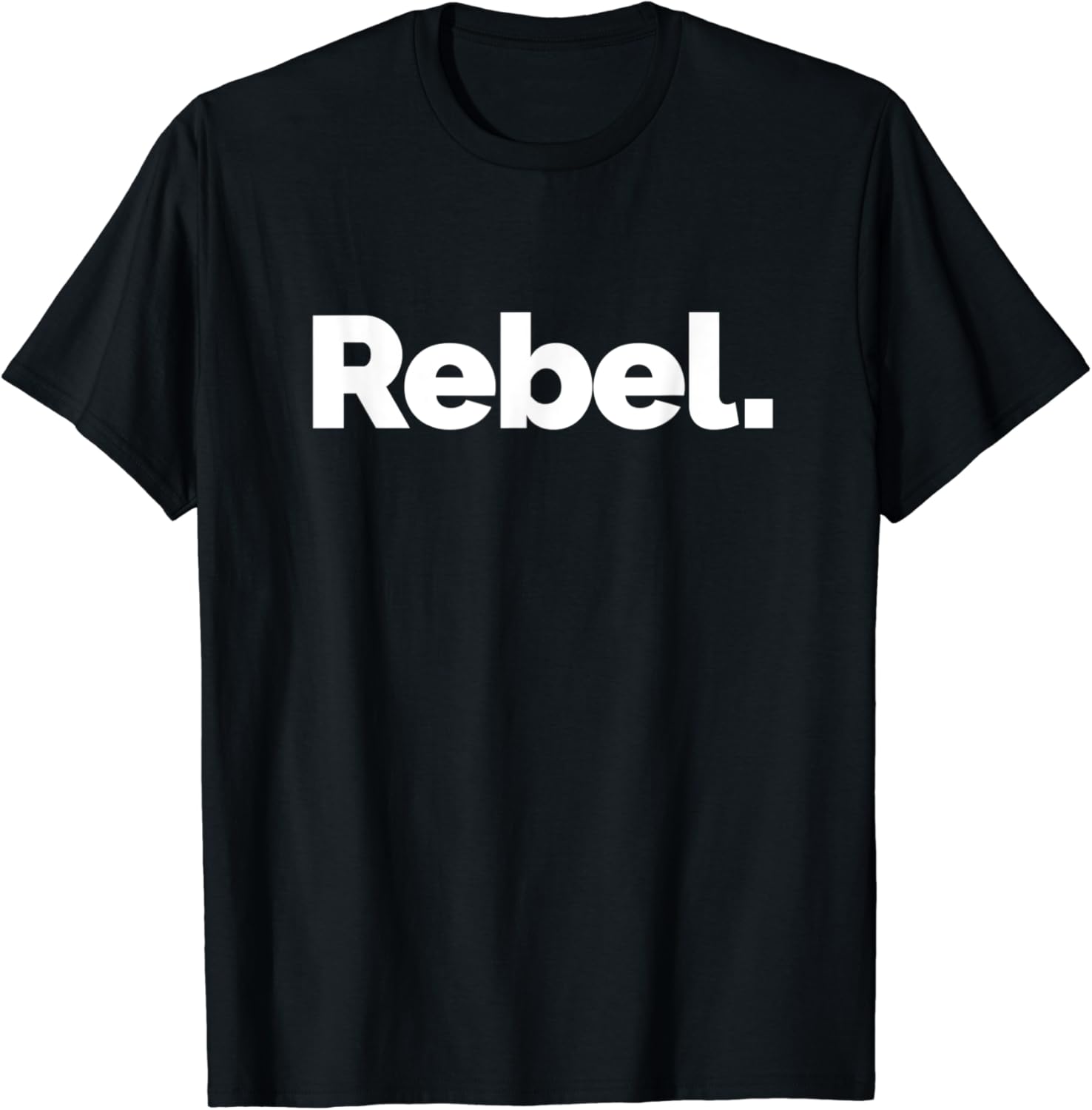 That Says Rebel TShirt Clothing, Shoes & Jewelry
